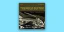 Tremolo Guitar by Ueberschall - Review Verdict